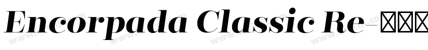 Encorpada Classic Re字体转换